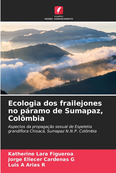 Ecologia dos frailejones no páramo de Sumapaz, Colômbia