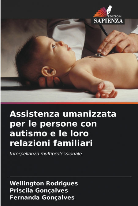 Assistenza umanizzata per le persone con autismo e le loro relazioni familiari