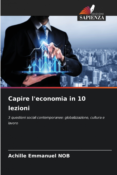 Capire l’economia in 10 lezioni