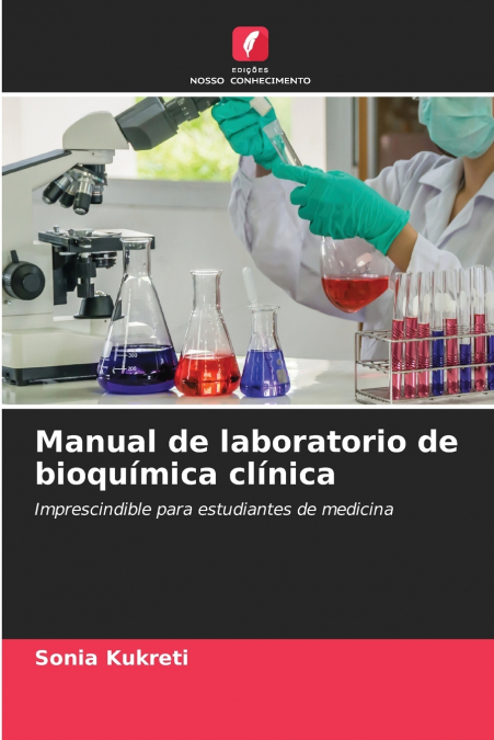 Manual de laboratorio de bioquímica clínica