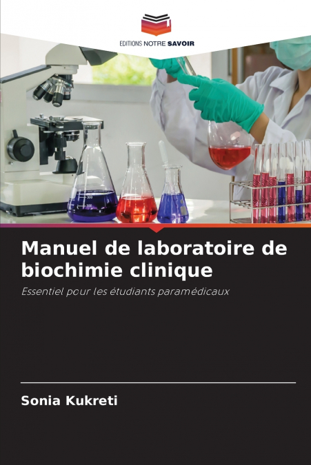 Manuel de laboratoire de biochimie clinique
