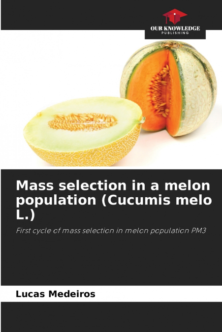 Mass selection in a melon population (Cucumis melo L.)