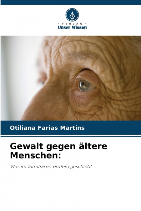 Gewalt gegen ältere Menschen
