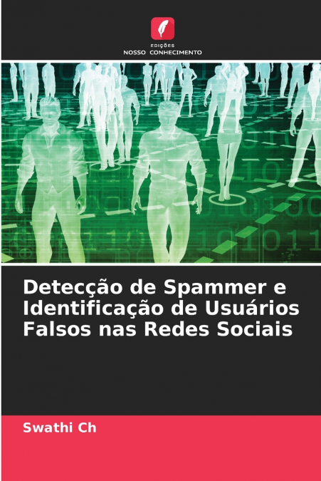 Detecção de Spammer e Identificação de Usuários Falsos nas Redes Sociais