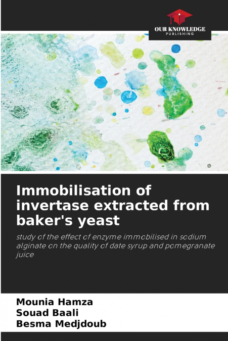 Immobilisation of invertase extracted from baker’s yeast