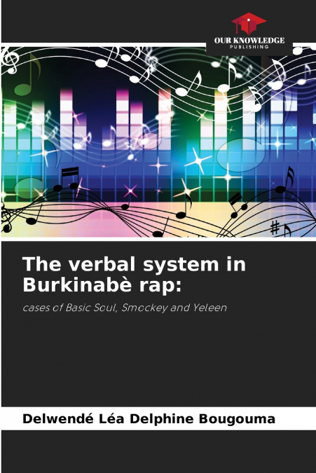 The verbal system in Burkinabè rap