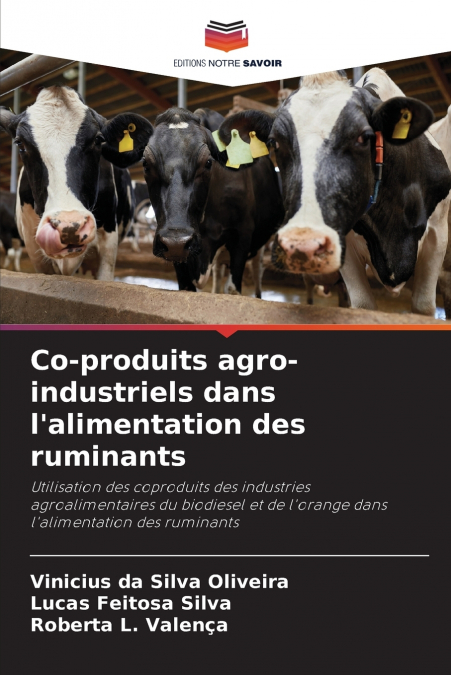 Co-produits agro-industriels dans l’alimentation des ruminants