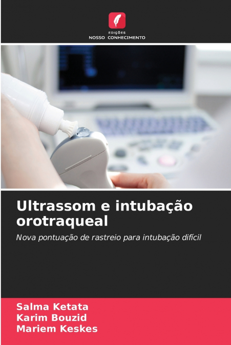 Ultrassom e intubação orotraqueal