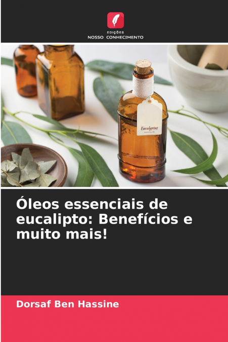 Óleos essenciais de eucalipto