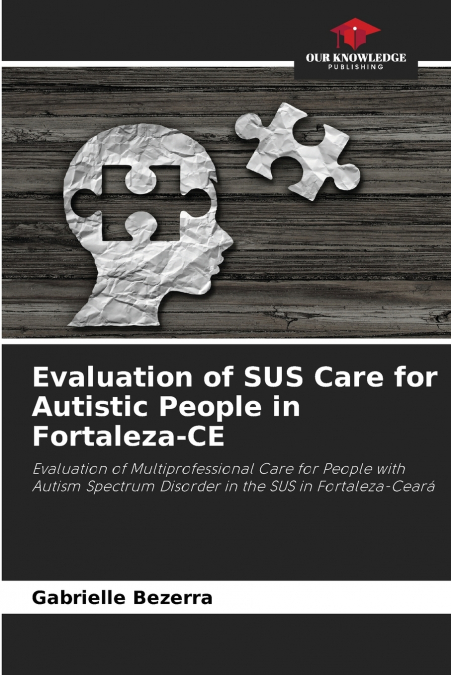 Evaluation of SUS Care for Autistic People in Fortaleza-CE
