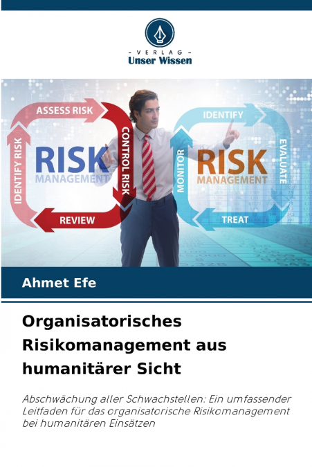 Organisatorisches Risikomanagement aus humanitärer Sicht