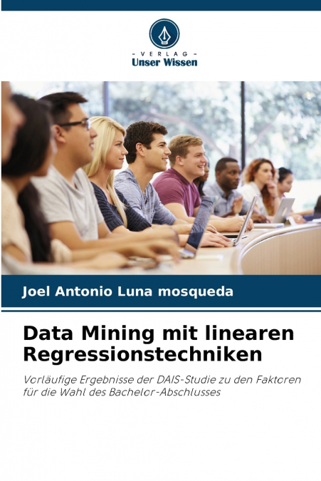 Data Mining mit linearen Regressionstechniken