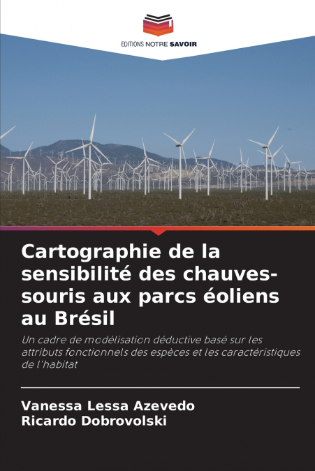 Cartographie de la sensibilité des chauves-souris aux parcs éoliens au Brésil