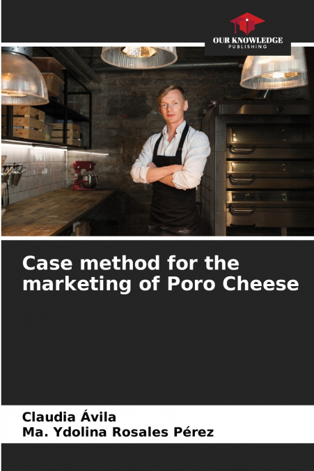 Case method for the marketing of Poro Cheese