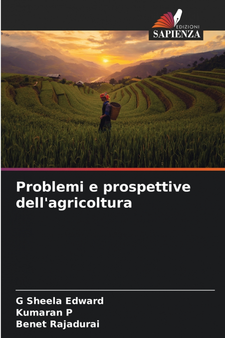 Problemi e prospettive dell’agricoltura