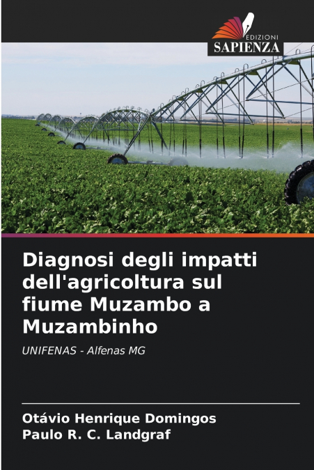 Diagnosi degli impatti dell’agricoltura sul fiume Muzambo a Muzambinho