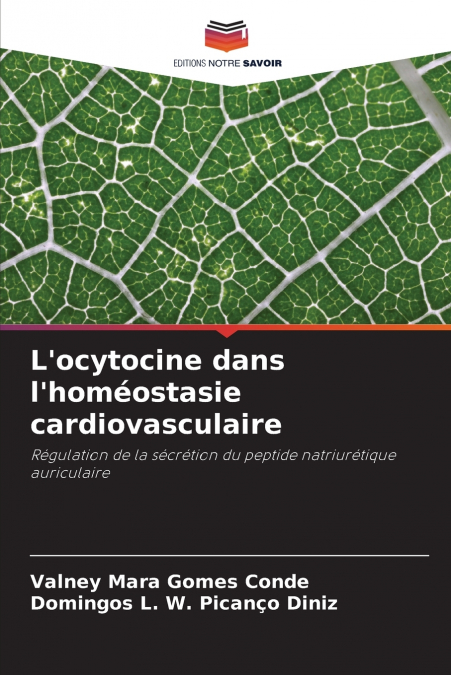 L’ocytocine dans l’homéostasie cardiovasculaire