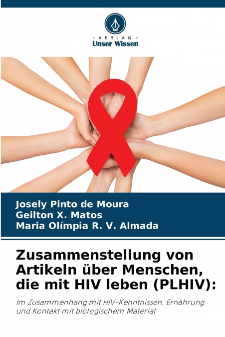 Zusammenstellung von Artikeln über Menschen, die mit HIV leben (PLHIV)