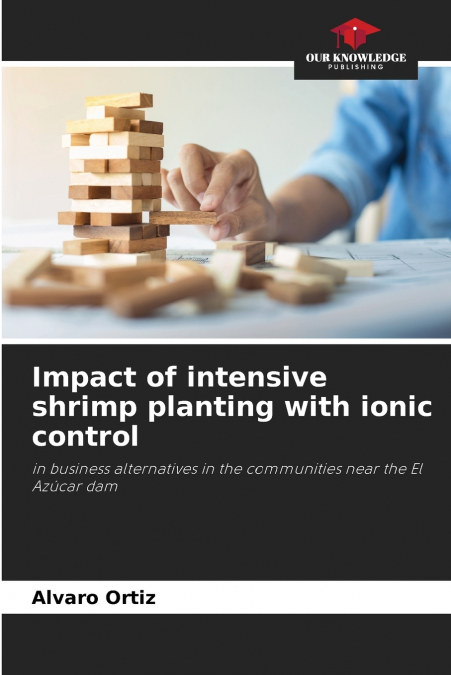 Impact of intensive shrimp planting with ionic control