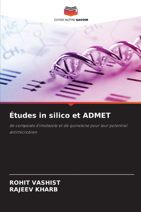 Études in silico et ADMET