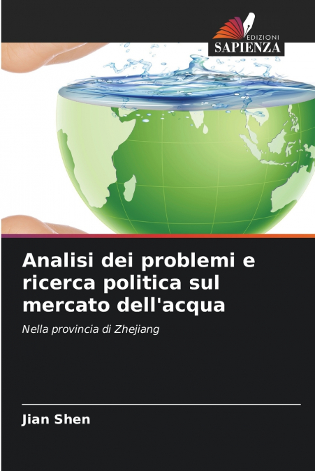 Analisi dei problemi e ricerca politica sul mercato dell’acqua