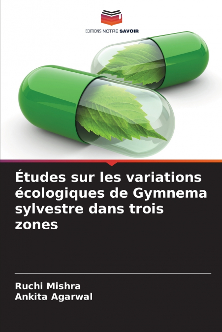 Études sur les variations écologiques de Gymnema sylvestre dans trois zones