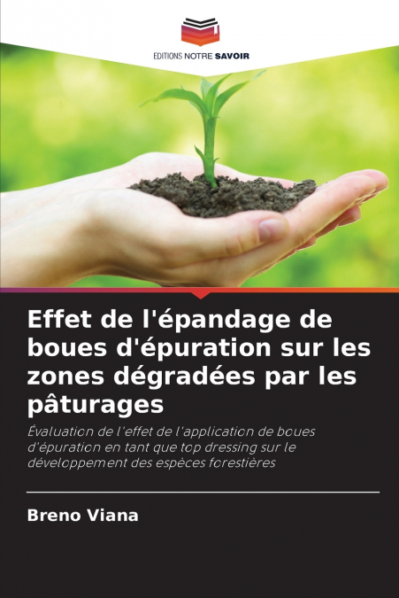 Effet de l’épandage de boues d’épuration sur les zones dégradées par les pâturages