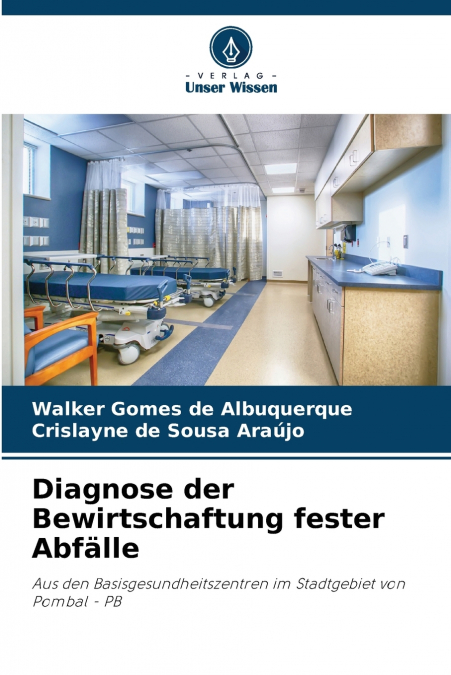 Diagnose der Bewirtschaftung fester Abfälle