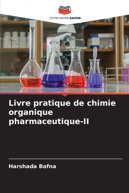 Livre pratique de chimie organique pharmaceutique-II