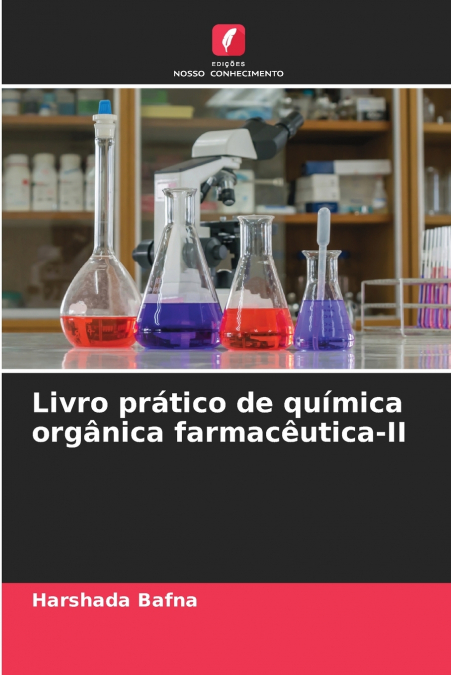 Livro prático de química orgânica farmacêutica-II