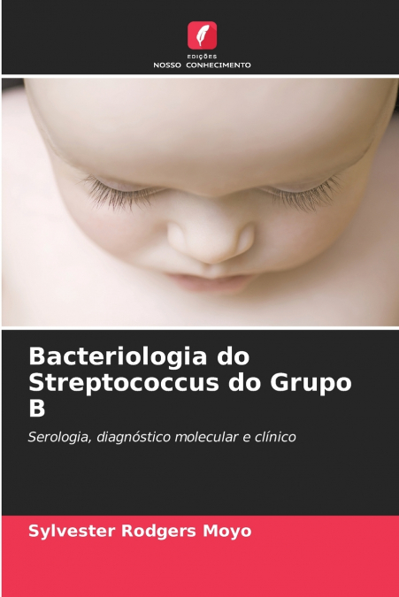 Bacteriologia do Streptococcus do Grupo B