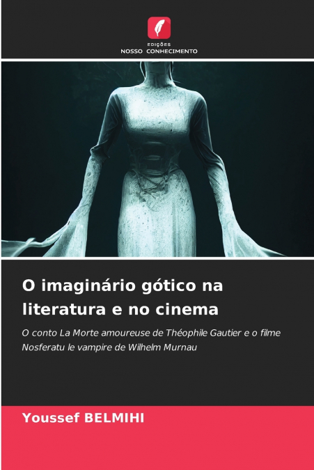 O imaginário gótico na literatura e no cinema