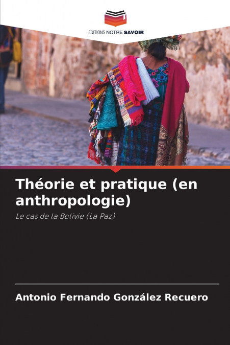 Théorie et pratique (en anthropologie)