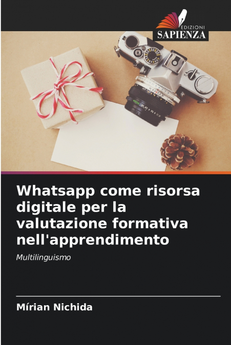 Whatsapp come risorsa digitale per la valutazione formativa nell’apprendimento