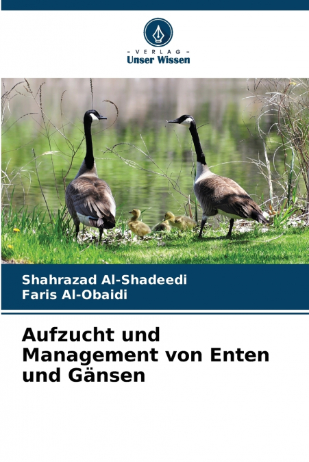 Aufzucht und Management von Enten und Gänsen