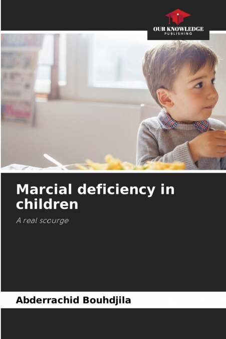 Marcial deficiency in children