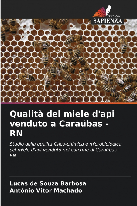 Qualità del miele d’api venduto a Caraúbas - RN