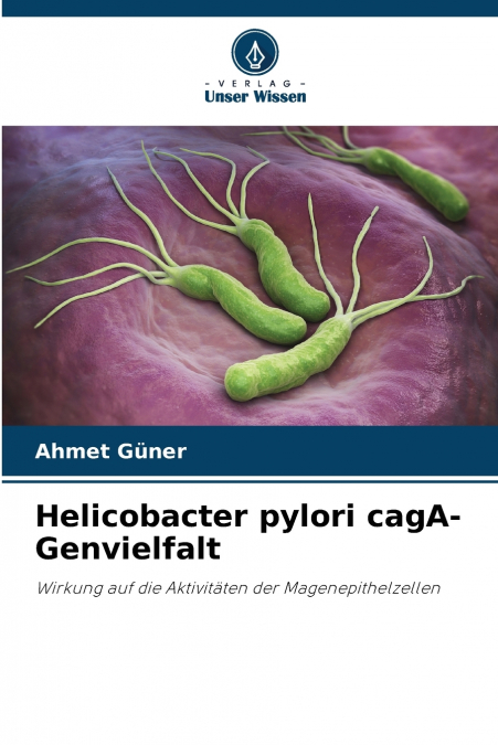 Helicobacter pylori cagA-Genvielfalt