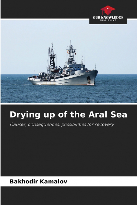 Drying up of the Aral Sea