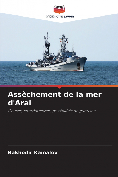 Assèchement de la mer d’Aral