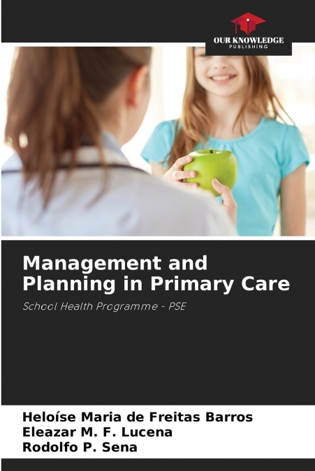 Management and Planning in Primary Care