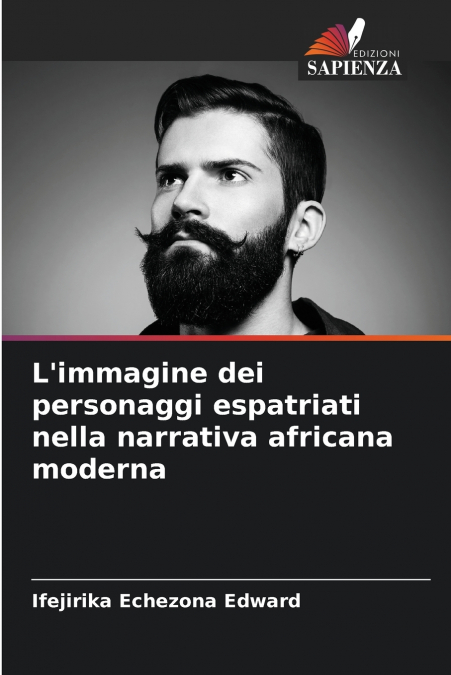 L’immagine dei personaggi espatriati nella narrativa africana moderna