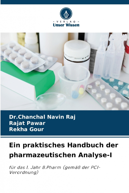 Ein praktisches Handbuch der pharmazeutischen Analyse-I