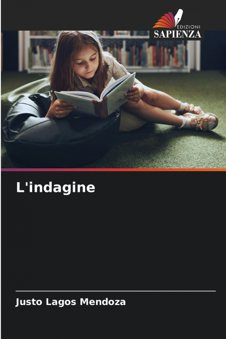 L’indagine