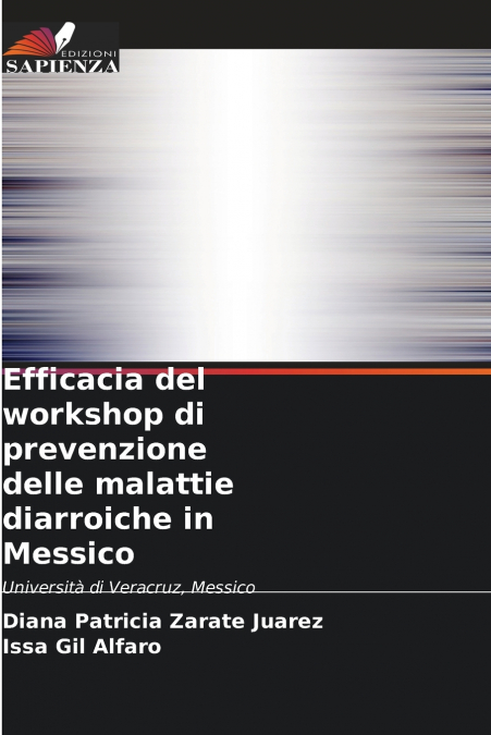 Efficacia del workshop di prevenzione delle malattie diarroiche in Messico