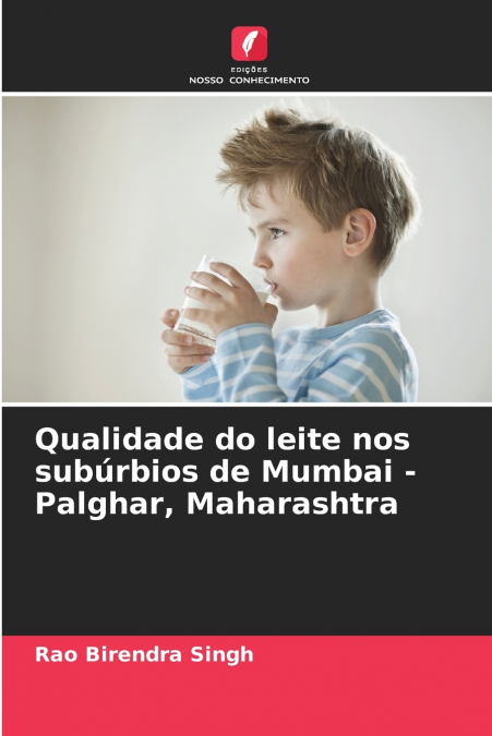 Qualidade do leite nos subúrbios de Mumbai - Palghar, Maharashtra