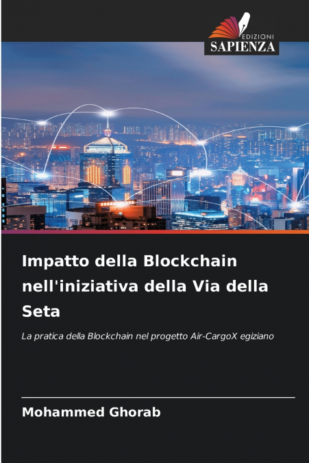 Impatto della Blockchain nell’iniziativa della Via della Seta
