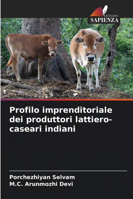 Profilo imprenditoriale dei produttori lattiero-caseari indiani
