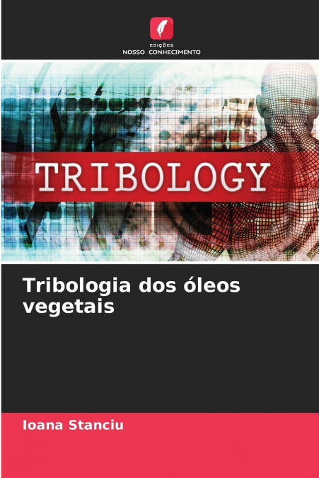 Tribologia dos óleos vegetais