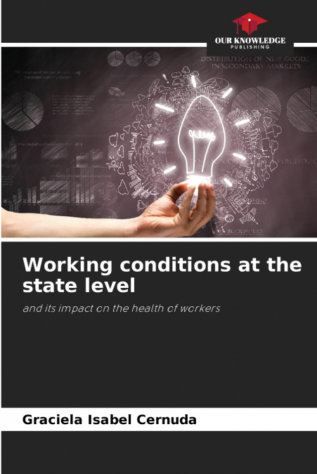 Working conditions at the state level